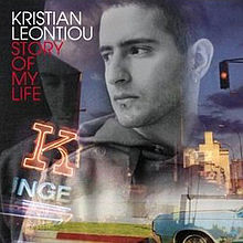 Kristian Leontiou - Story Of My Life