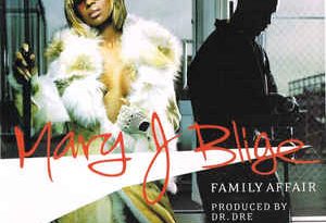 Mary J. Blige - Family Affair