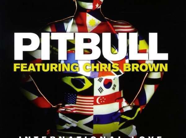 Pitbull, Chris Brown - International Love