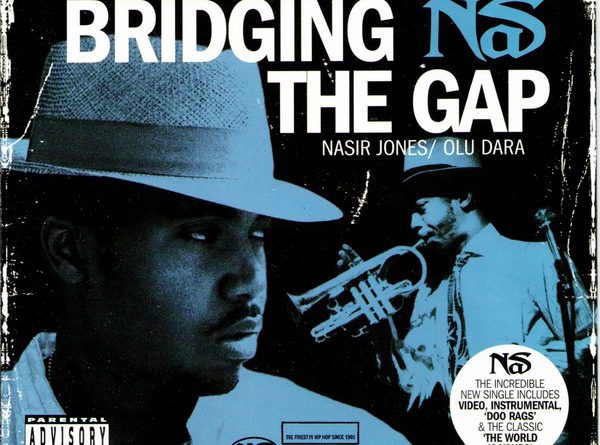Nas, Olu Dara - Bridging the Gap