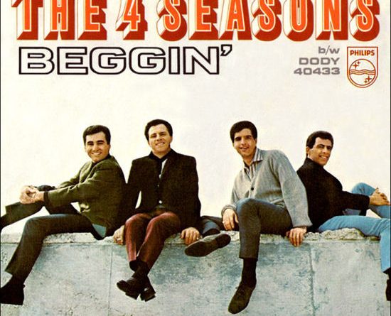 Beggin' — The Four Seasons