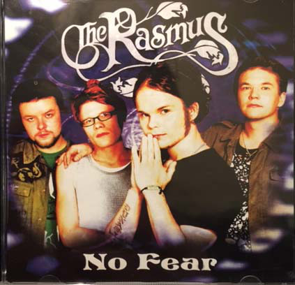 The Rasmus - No Fear