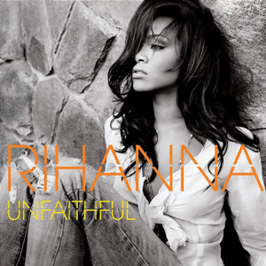 Rihanna - Unfaithful