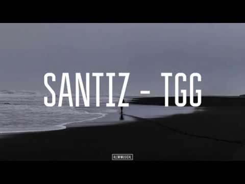 Santiz - Tgg