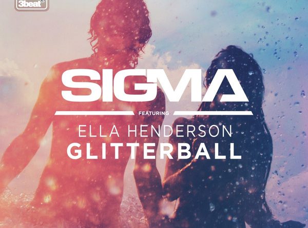Sigma, Ella Henderson - Glitterball