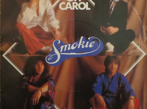 Smokie - Oh Carol