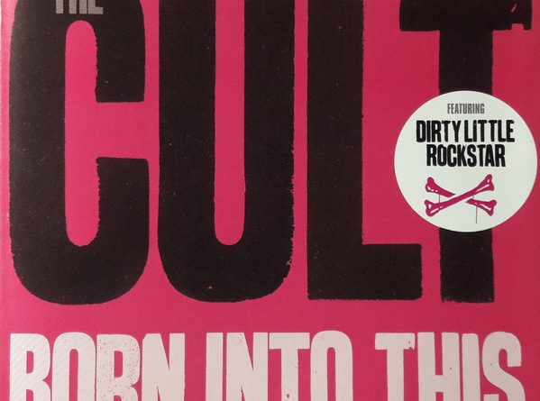 The Cult - Born into This