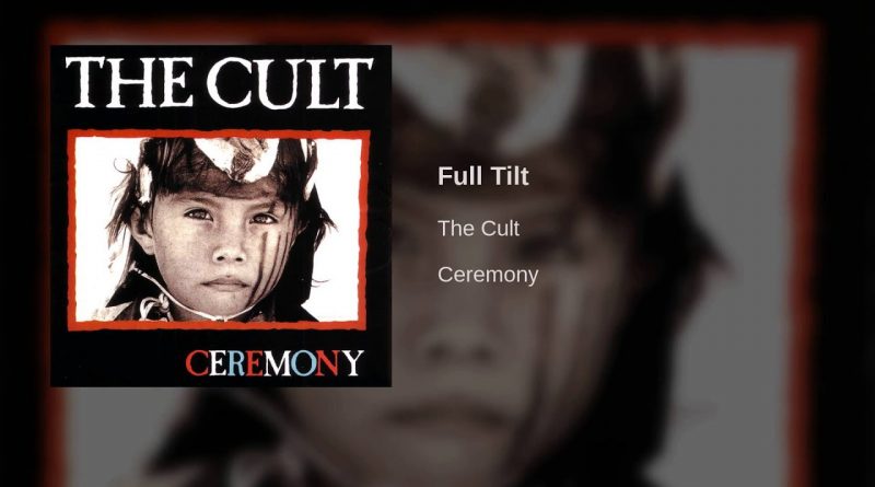 The Cult - Full Tilt