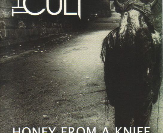 The Cult - Honey from a Knife