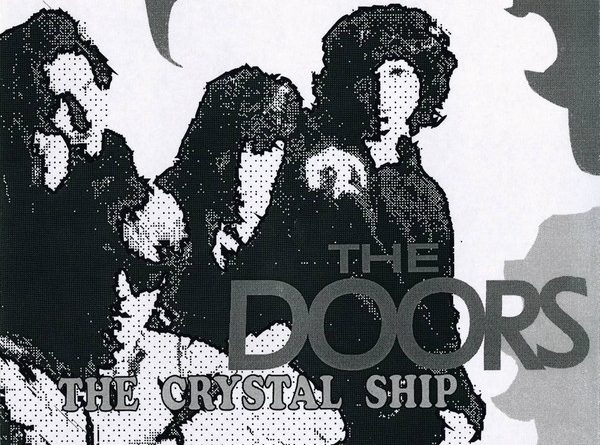The Doors - The Crystal Ship