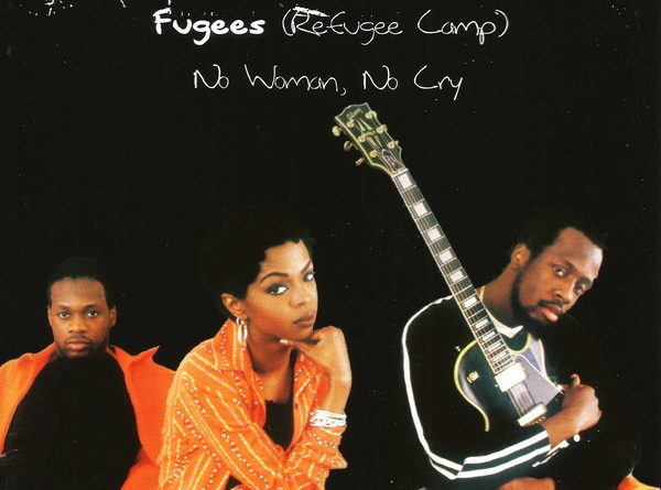 The Fugees - No Woman No Cry