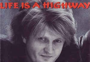 Tom Cochrane - Life Is A Highway