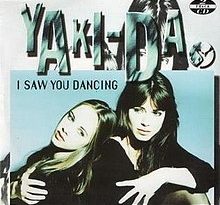 Yaki-Da - I Saw You Dancing