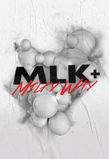 MLK+, May Wave$, Sorta, AmeriQa - Milky Way 1.5