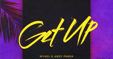 Miyagi, Andy Panda - Get up