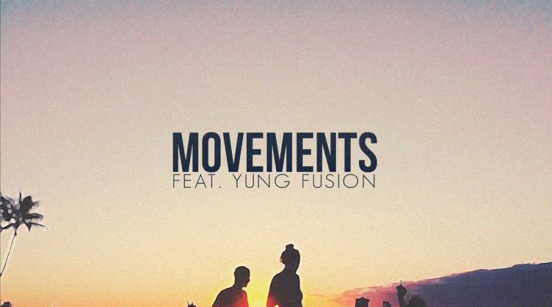 Pham feat. Yung Fusion - Movements