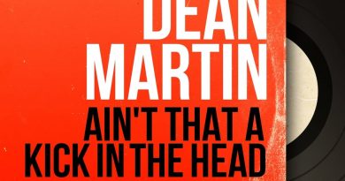 Dean Martin - Ain't That A Kick In The Head