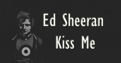 Kiss Me - Ed Sheeran