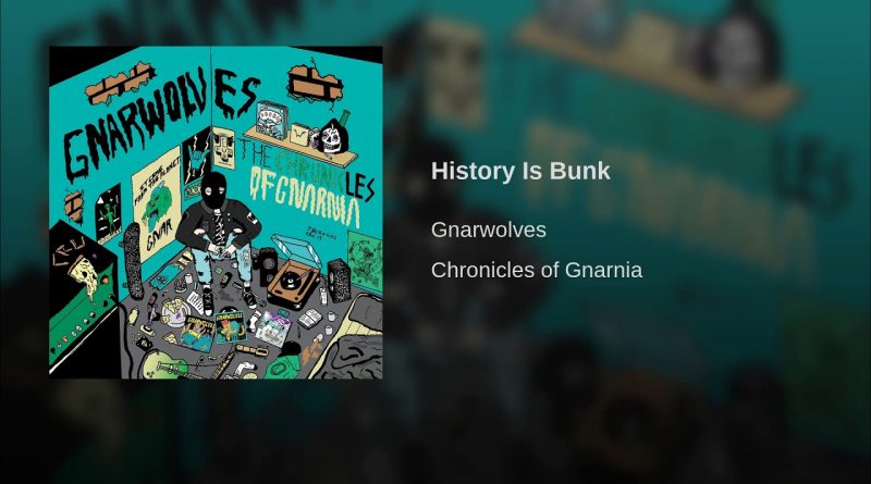 Tall Ships, Gnarwolves - History Is Bunk