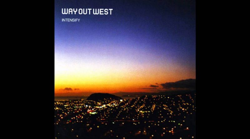 Way Out West - Just Like A Man