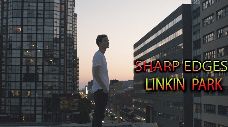 Linkin park — Sharp edges