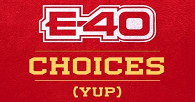 E-40 - Choices (Yup)