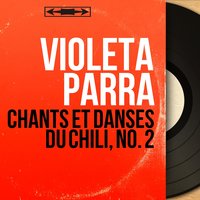 Violeta Parra - El Palomo