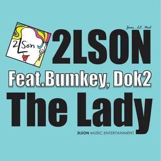 2LSON, Bumkey, Dok2 - The Lady