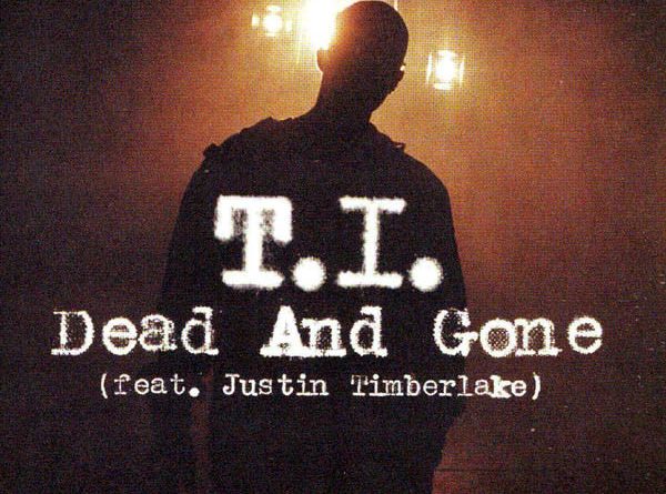 T.I. - Dead & Gone ft. Justin Timberlake