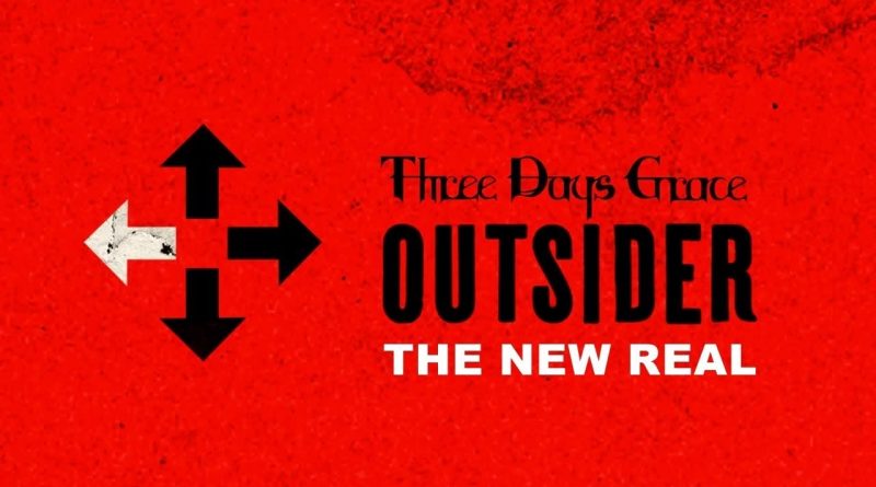 Three Days Grace - The New Real