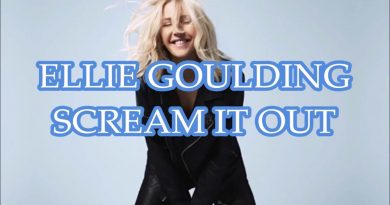 Ellie Goulding, Ellie Goulding - Scream It Out