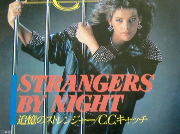 C.C. Catch - Strangers by Night
