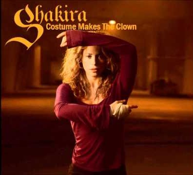 Shakira - Costume Makes the Clown
