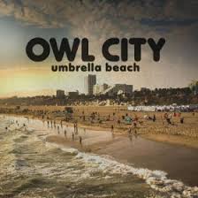 Owl City - Umbrella Beach