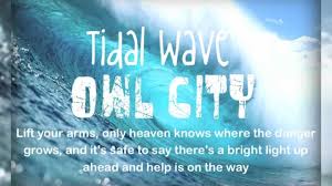 Owl City - Tidal Wave