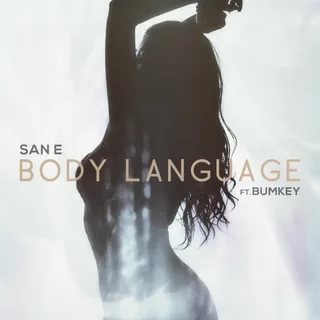 Bumkey, San E - Body Language