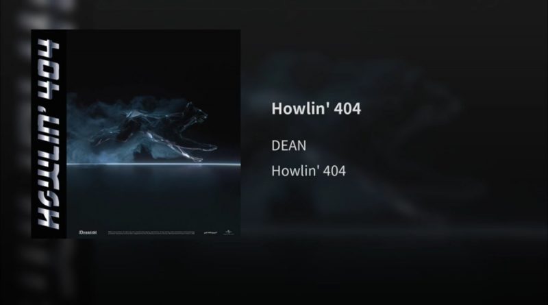 DEAN - Howlin' 404