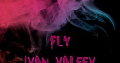 IVAN VALEEV - FLY