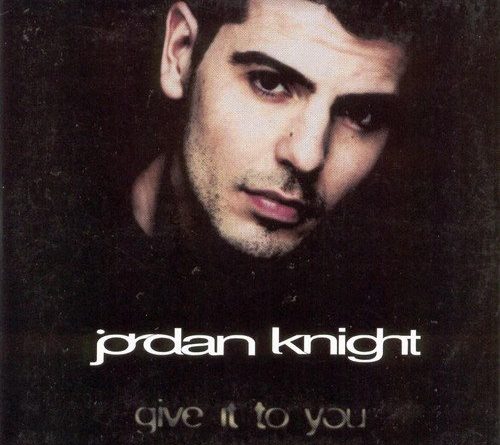 Jordan Knight - Give It To You
