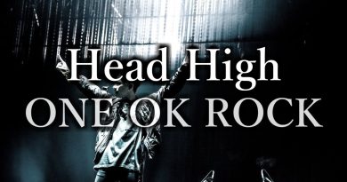 One Ok Rock - Head High