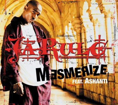 Ja Rule - Mesmerize ft. Ashanti