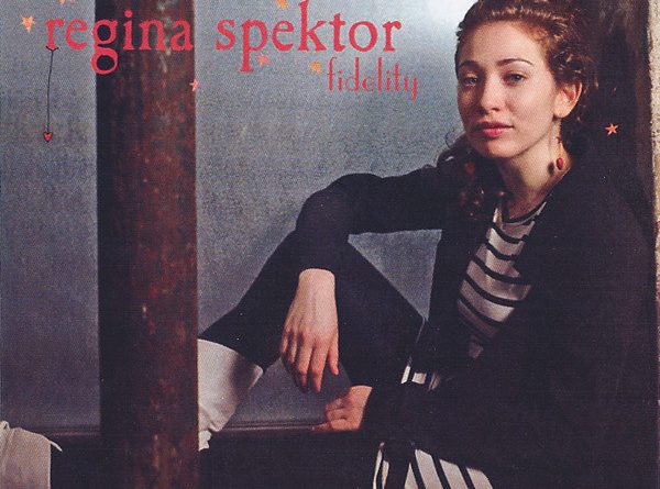 Regina Spektor - Fidelity