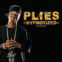 Plies - Hypnotized (feat. Akon)