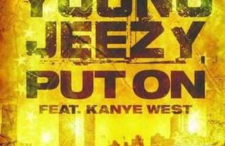 Young Jeezy - Put On ft. Kanye West
