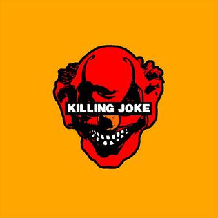 Killing Joke - The Death & Resurrection Show