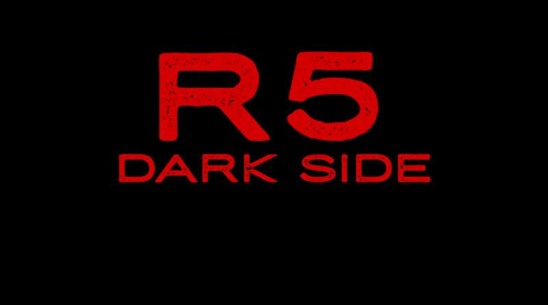 R5 - Dark side