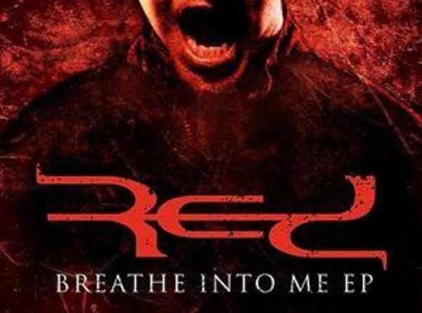 Red - Breathe Into Me