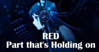 Red - Part That's Holding On