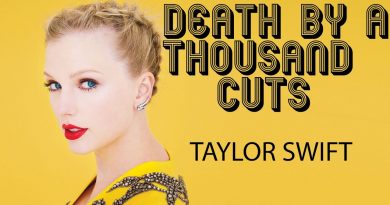 Taylor Swift - Death By A Thousand Cuts