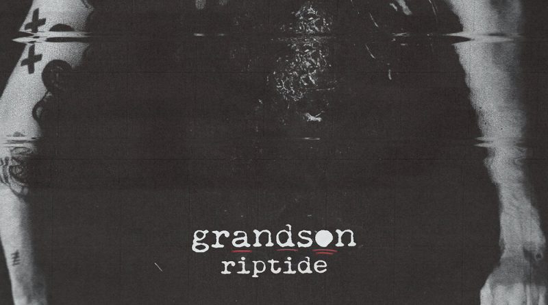 grandson - Riptide